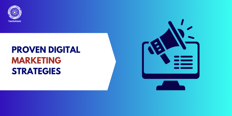 Proven Digital Marketing Strategies in 2026