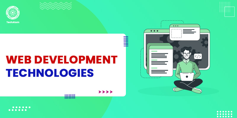 Top Web Development Technologies